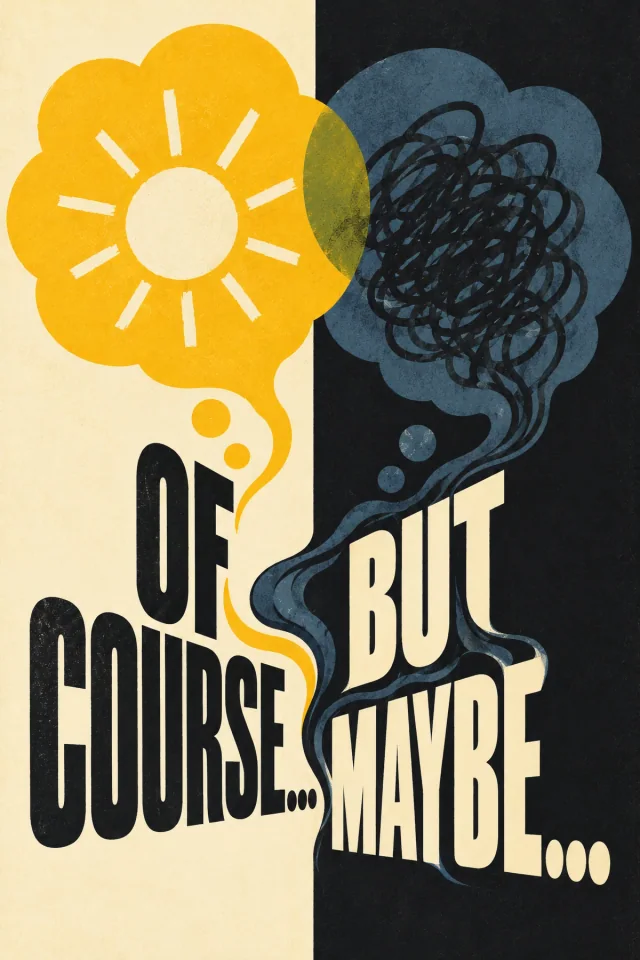 A sunny yellow thought bubble overlaps a tangled blue thought bubble. Their tapered streams run into the E and other letter edges below.